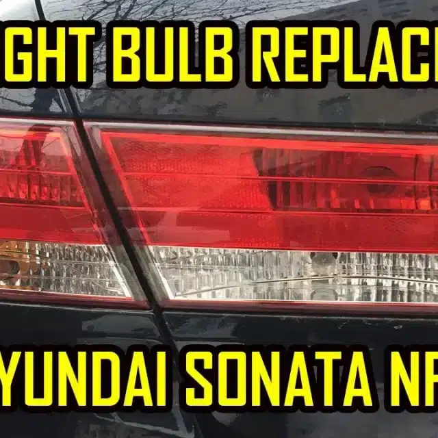 Tail Light Bulb Replacement Hyundai Sonata NF / 5